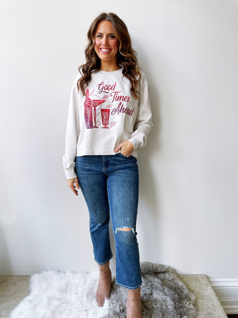 Good Times Ahead Sweatshirt